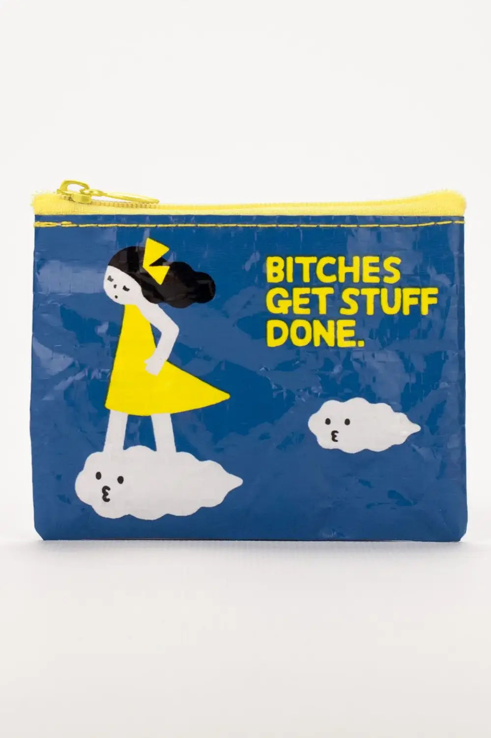 BITCHES GET STUFF DONE COIN PURSE