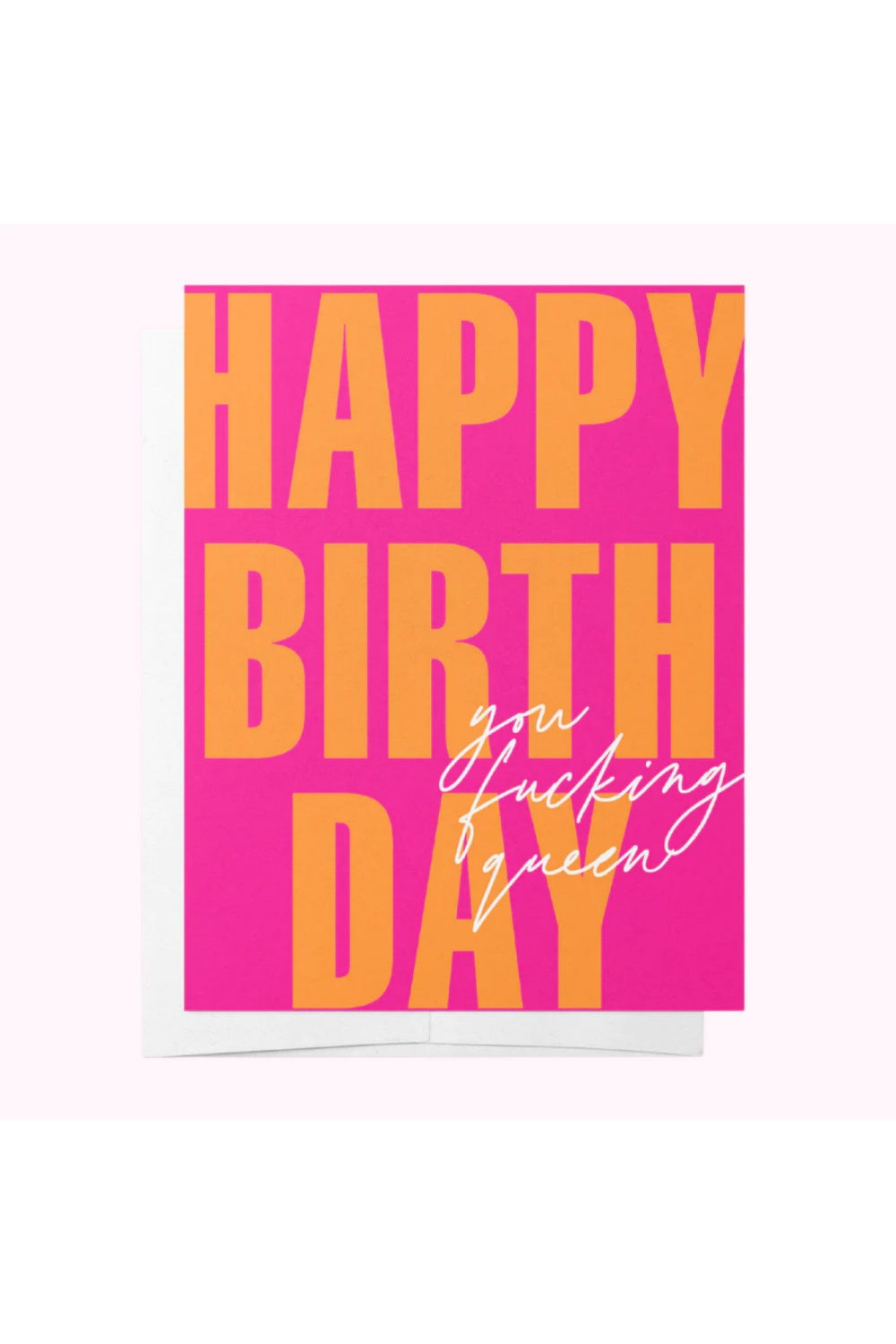 FUCKING QUEEN GREETING CARD