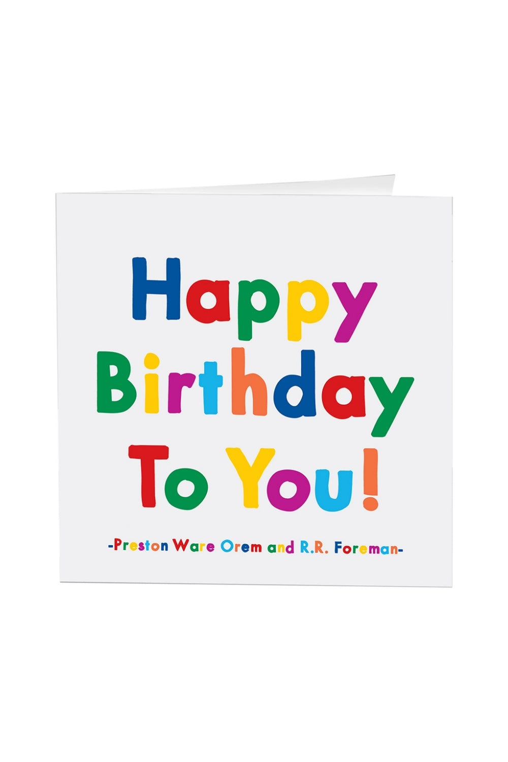 HAPPY BIRTHDAY TO YOU GREETING CARD