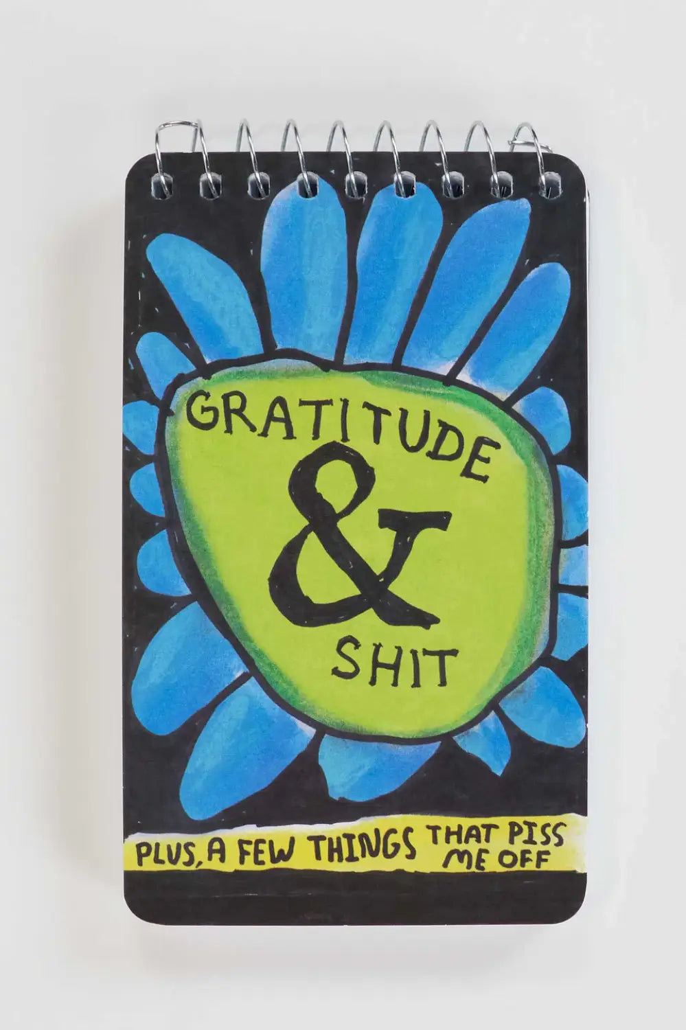 GRATITUDE & SHIT NOTEBOOK