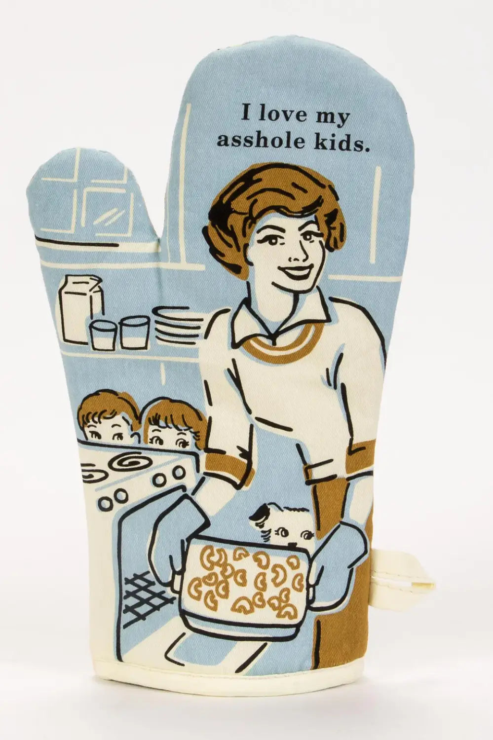 I LOVE MY ASSHOLE KIDS OVEN MITT