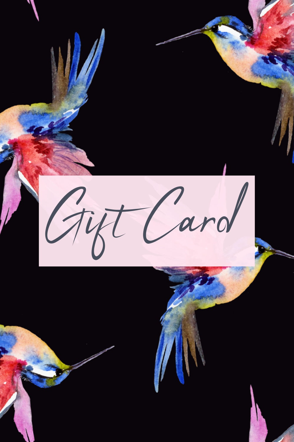HUMMINGBIRD GIFT CARD